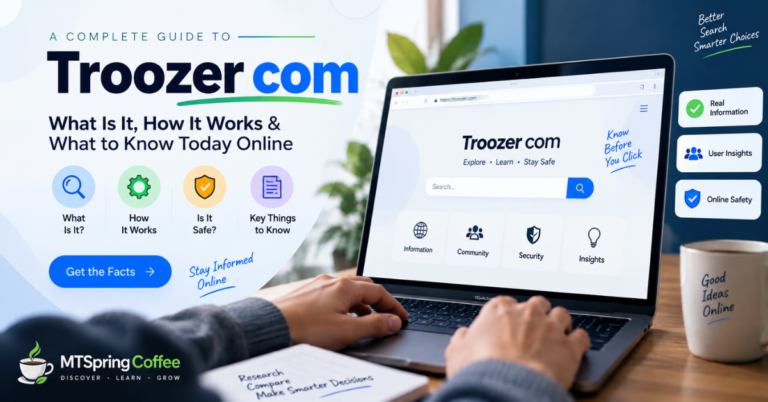 Troozer com: What Is It, How It Works & What to Know Today Online